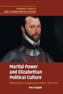 【预订】Martial Power and Elizabethan Political Culture
