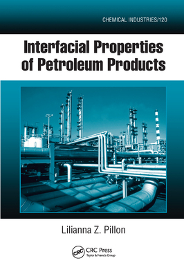【预订】Interfacial Properties of Petroleum Products