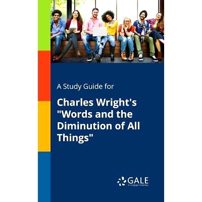 预订 A Study Guide for Charles Wright’s 