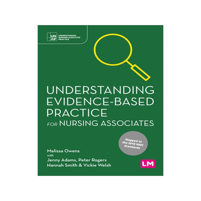 预订 Understanding Evidence-Based Practice for Nursing Associates