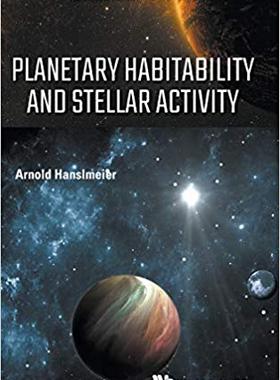 【预售】Planetary Habitability and Stellar Activity