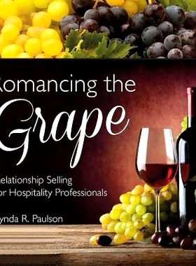 预订 Romancing the Grape: 9780962803901