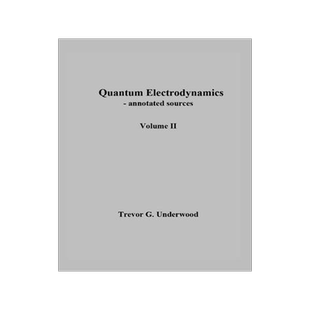[预订]Quantum Electrodynamics - annotated sources. Volume II. 9798218182861