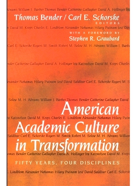 预订 American Academic Culture in Transformation: Fifty Years, Four Disciplines 转型中的美国学术文化: 9780691058245