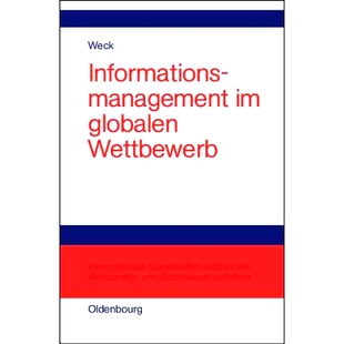 预订 Informationsmanagement im globalen Wettbewerb: Voraussetzungen und Potentiale einer erfolgreichen Positionierung: 9