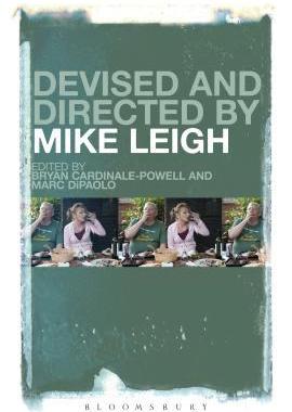 [预订]Devised and Directed by Mike Leigh 9781501307256