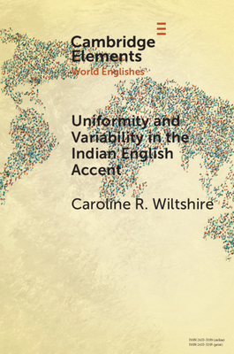 【预订】Uniformity and Variability in the Indian English Accent