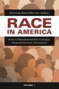 Shaped How America Human 9781440849923 Pseudo Concept Scientific 预订 Race Interaction