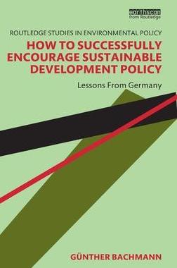 [预订]How to Successfully Encourage Sustainable Development Policy 9781032149523
