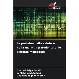 预订 Le proteine nella salute e nella malattia parodontale: le sinfonie molecolari: DE: 9786209219061