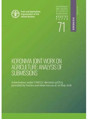预订 Koronivia Joint Work on Agriculture: Analysis of Submissions 科罗尼亚农业联合工作：提交的分析：环境与自然资源管理系