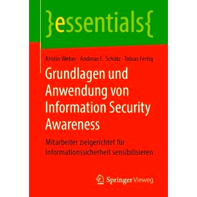 预订 Grundlagen und Anwendung von Information Security Awareness: Mitarbeiter zielgerichtet für Informationssicherheit