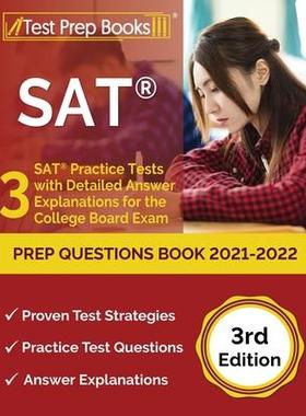 [预订]SAT Prep Questions Book 2021-2022: 3 SAT Practice Tests with Detailed Answer Explanations for the Co 9781637756898