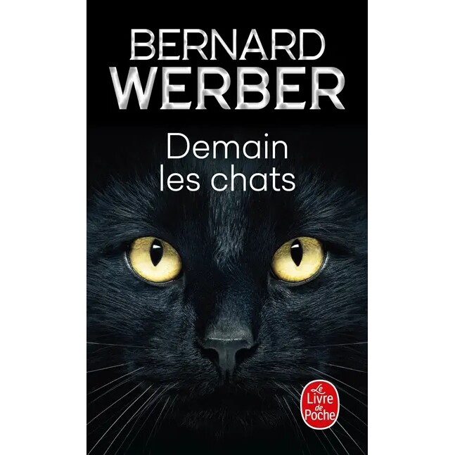预订 Demain les chats 猫语者 Bernard Werber 贝纳尔·韦尔贝 法国原装进口