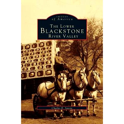 预订 Lower Blackstone River Valley: 9781531641610