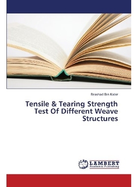 预订 Tensile & Tearing Strength Test of Different Weave Structures 不同编织结构的拉伸和撕裂强度测试: 9783659376948