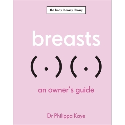 预订 Breasts: An Owner’s Guide 乳房：主人指南: 9780241615294