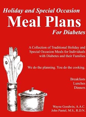 预订 Holiday and Special Occassion MEAL PLANS for Diabetes: A collection of Holiday and Special Occassion Meal Plans for