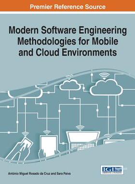 【预订】Modern Software Engineering Methodologies for Mobile and Cloud Environments