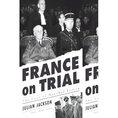 预订 France on Trial: The Case of Marshal Pétain: 9780674248892