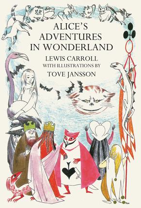 英文原版 爱丽丝梦游奇境 Tove Jansson 插画版 精装 姆明谷作者 Alice's Adventures in Wonderland 托芙