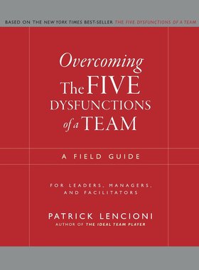 英文原版 克服团队协作的五种障碍 Overcoming The Five Dysfunctions Of A Team