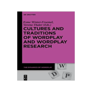 [预订]Cultures and Traditions of Wordplay and Wordplay Research 9783110586343