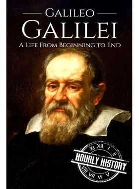 预订 Galileo Galilei: A Life From Beginning to End: 9781520994703