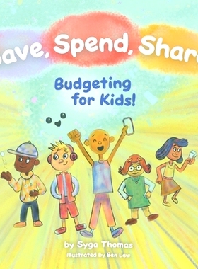 预订 Save, Spend, Share: Budgeting for Kids!: 9798987264904
