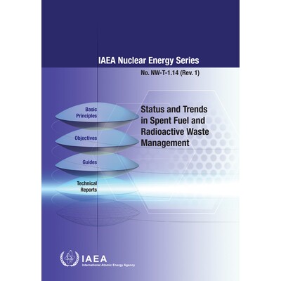 预订 Status and Trends in Spent Fuel and Radioactive Waste Management 乏燃料和放射性废物管理的现状和趋势: 9789201305213