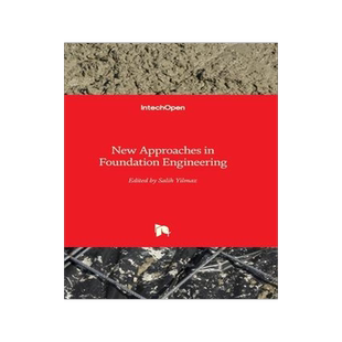 [预订]New Approaches in Foundation Engineering 9781803554297
