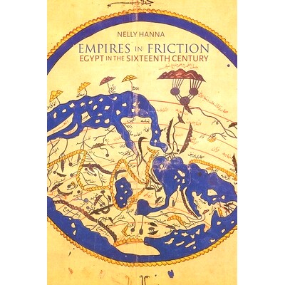 预订 Empires in Friction: Egypt in the Sixteenth Century: 9780815638506