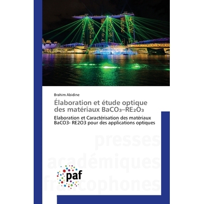 预订 Élaboration et étude optique des matériaux BaCO₃-RE₂O₃: 9786208498436