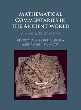 【预订】Mathematical Commentaries in the Ancient World 9781108839570