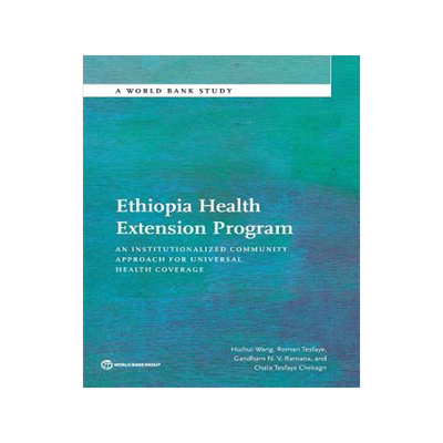 [预订]Ethiopia Health Extension Program 9781464808159