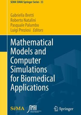 [预订]Mathematical Models and Computer Simulations for Biomedical Applications 9783031357145