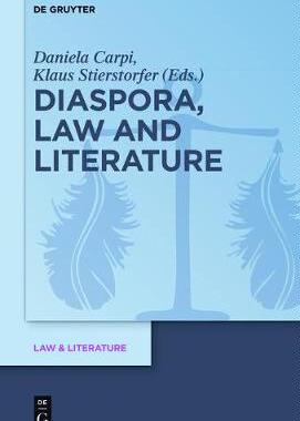 【预订】Diaspora, Law and Literature 9783110485417