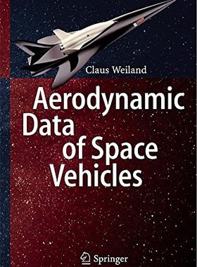 【预订】Aerodynamic Data of Space Vehicles