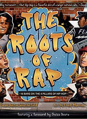 【预售】The Roots of Rap: 16 Bars on the 4 Pillars of Hip-Hop
