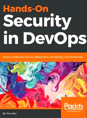预订 Hands-On Security in DevOps DevOps 中的实际安全性: 9781788995504