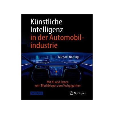预订 Künstliche Intelligenz in der Automobilindustrie