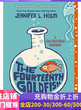 预售 第十四条金鱼 The Fourteenth Goldfish 英文原版 纽伯瑞奖作家 Jennifer L. Holm