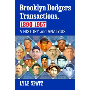 9781476693309 Dodgers Analysis and History 1957 1890 Transactions Brooklyn 预订