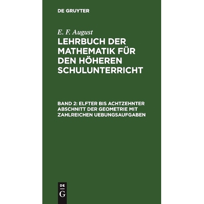 预订 Elfter bis achtzehnter Abschnitt der Geometrie mit zahlreichen Uebungsaufgaben: 9783111218182