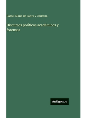 预订 Discursos políticos académicos y forenses: 9783563945049