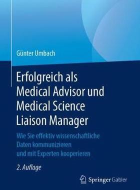 预订 Erfolgreich als Medical Advisor und Medical Science Liaison Manager