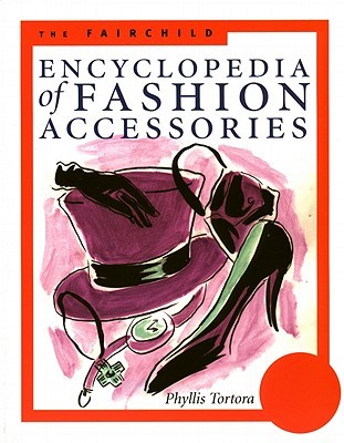 【预订】The Fairchild Encyclopedia of Fashion Accessories