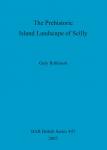 [预订]The Prehistoric Island Landscape of Scilly 9781407301457
