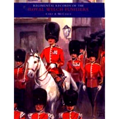 预订 REGIMENTAL RECORDS OF THE ROYAL WELCH FUSILIERS - Vol II: 9781845741778