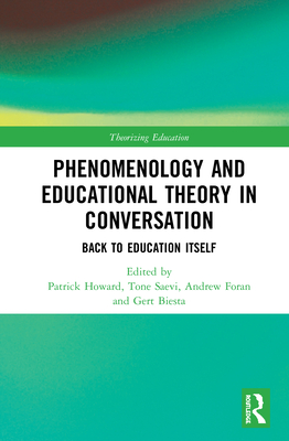 【预订】Phenomenology and Educational Theory in Conversation 9780367209889